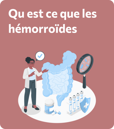 Que sont les hémorroïdes ?